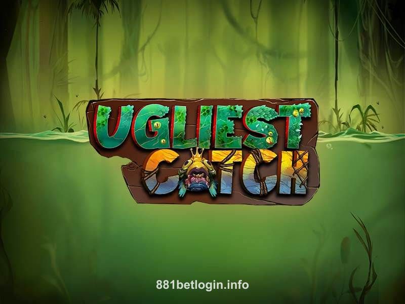 881bet Ugliest Catch